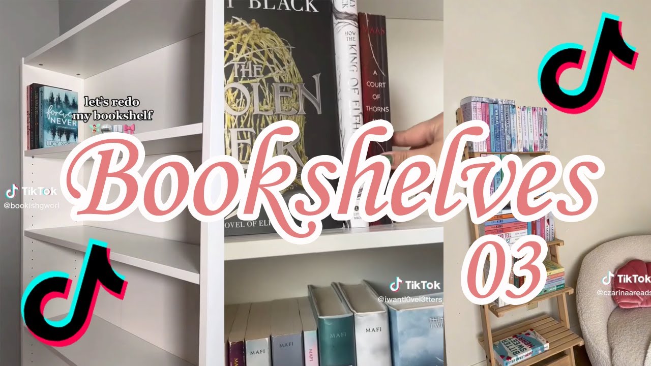 Booktok Compilation Bookshelves 03 Youtube