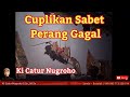 Cuplikan Sabet - Ki Catur Nugroho M.Sn