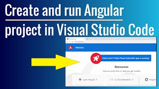 Creating and Running Angular Project in Visual Studio Code | VS Code Tutorial for Beginners