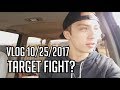 Target Fight? - Vlog #1