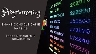 Visual Basic Programming: Creating Snake Console Game - Part 6