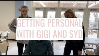 Getting Personal with Gigi and Syd