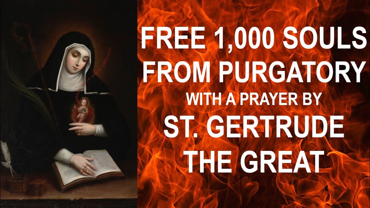 Prayer For The Holy Souls In Purgatory By St. Gertrude The Great - FREE ...