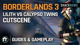 Borderlands 3 - Lilith vs Calypso Twins Story Cutscene