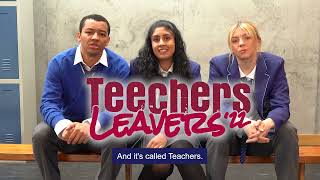 Teechers Leavers '22 Concept Trailer (In Rehearsals)