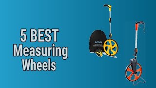 5 Best Measuring Wheels