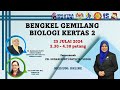 BENGKEL GEMILANG BIOLOGI