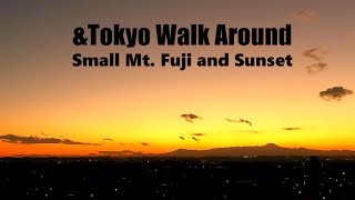 4K Tokyo Sun Set Mt.Fuji 東京郊外からの日没と控えめな富士山