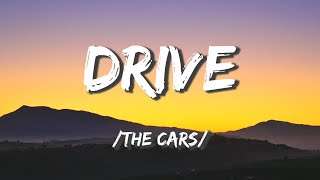 Drive - The Cars (Lyrics)