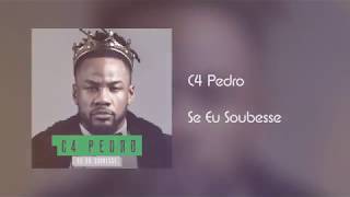 C4 Pedro - Se Eu Soubesse [Áudio]