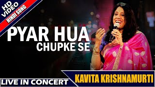 Pyaar Hua Chupke Se || 1942 A Love Story || Kavita Krishnamurty || Live In Concert || Kolkata