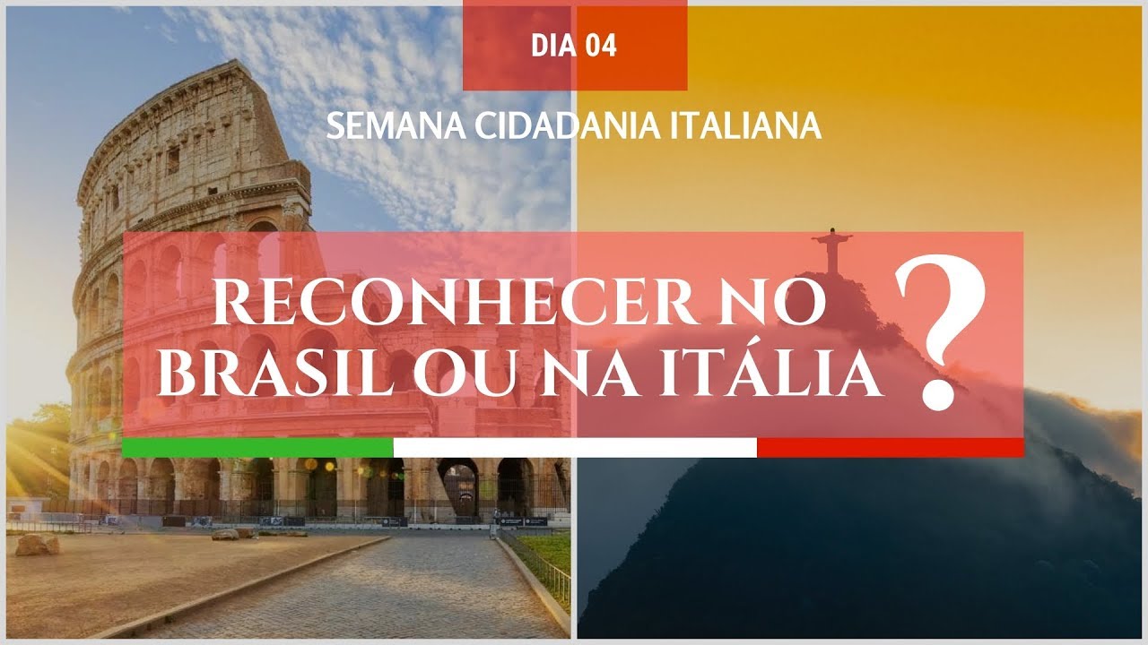 Cidadania Italiana No BRASIL Ou Na ITÁLIA? - YouTube