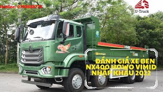 Đánh Giá Chi Tiết Xe Ben Howo NX 400 Nhập Khẩu 2022