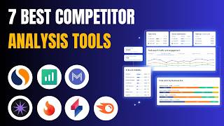 7 Best Competitor Analysis Tools to DOMINATE in 2026