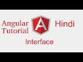 Angular 9 tutorial in Hindi # make interface
