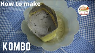 How to make Kombo  II Juba II  South Sudan Cooking