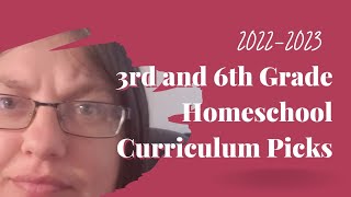 3rd Grade and 6th Grade Curriculum Choices | Eclectic Mix and Match