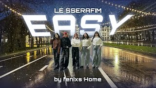 [INPUBLIC] EASY - LE SSERAFIM by Fenixs Home.