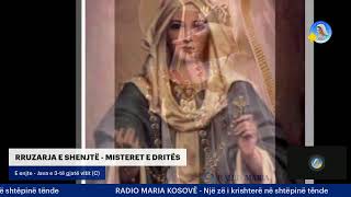 RRUZARJA E SHENJTË - MISTERET E DRITËS - E enjte - Java e 3-të gjatë vitit (C)