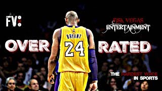 The truth about Kobe Bryant and why he's overrated