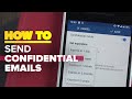 How to send confidential emails with the Gmail app