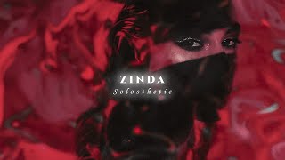 Zinda | Slowed + Reverb | 𝐒𝐨𝐥𝐨𝐬𝐭𝐡𝐞𝐭𝐢𝐜