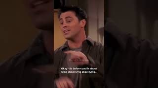 Joey Lie About Lying About Lying