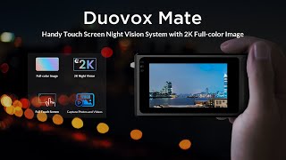 Duovox Mate Handy Touch Screen 2K Full color Night Vision System