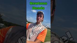 Cool Science Trick: Newtons Beads! Can you explain it?