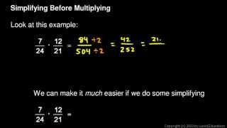 Prealgebra 3.04b - Simplifying Fractions Before Multiplying