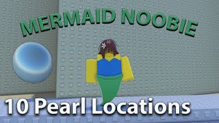 How to Get Mermaid Noobie and Pearl Locations *Find The Noobies Morphs* Roblox