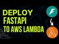 How to Deploy FastAPI to AWS Lambda? Learn in 4 Minutes!