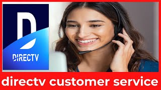 How to Contact DIRECTV Customer Service 24 7 Support Made Easy