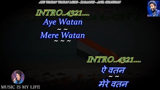 Aye Watan Watan Mere Aabad Rahe Tu Karaoke With Scrolling Lyrics Eng. & हिंदी