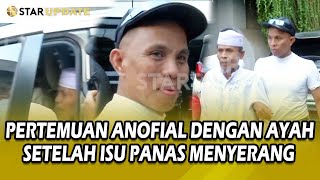 PERTEMUAN HANGAT ANOFIAL HALILINTAR DENGAN SANG AYAH SETELAH ISU PANAS MENYERANG - STAR UPDATE