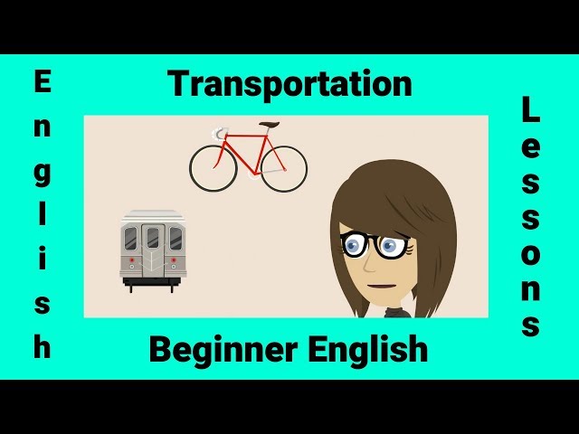 Vocabulary Tutorial Transportation English Esl Video Lessons