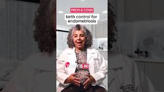 Pros and Cons of the birth control pill for endometriosis