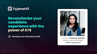 Revolutionize Candidate Experience with PyjamaHR's ATS | Expert Webinar | #PyjamaHR