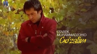 Otabek Muhammadzohid - Go'zalim | Отабек Муҳаммадзохид - Гузалим