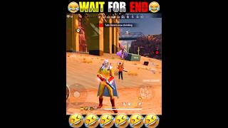 Free Fire Funny Moment 🤣 | Wait For End 😂 | Garena Free Fire | 🔥 #freefire #ffshorts #feedshorts