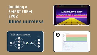 Building a SMART farm: EP2 Blues Wireless Sensor Ingestion