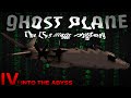 GHOST PLANE IS BACK! | Ghost Plane IV: Into The Abyss - Turboprop FS Creepypasta/Fiction | Episode 4