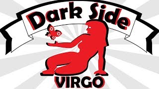 Unknown DARK Side of Virgo Zodiac Sign