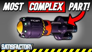 The MOST COMPLEX PART in Satisfactory 1.0! – Ballistic Warp Drive