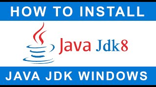How To Install Java JDK Windows 7 8 10 11 (compile and run java file on command line)