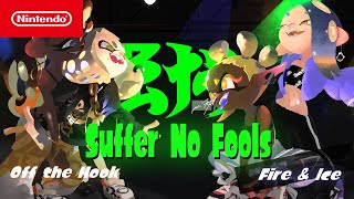Splatoon 3 - Suffer No Fools - Nintendo Switch