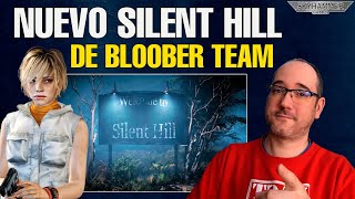 💥¡PELOTAZO! BLOOBER TEAM CONFIRMA ESTAR TRABAJANDO EN UN NUEVO SILENT HILL PARA KONAMI ps5 xbox