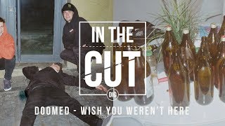 IN THE CUT - DOOMED - DIG BMX