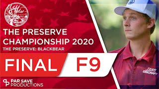 The Preserve Championship 2020 - Round 3 of 3, Front 9 - Hammes, Keith, Earhart, Leiviska