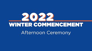 Boise State University Winter 2022 Commencement – Afternoon Ceremony